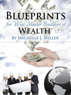 cover image of Blueprints for Wise Master Builders of Wealth